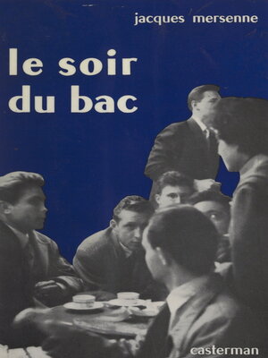 cover image of Le soir du Bac